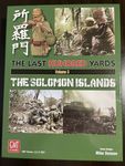 6610531 The Last Hundred Yards Volume 3: The Solomon Islands