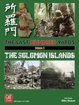 6624680 The Last Hundred Yards Volume 3: The Solomon Islands