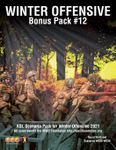 6022796 Winter Offensive Bonus Pack #12: ASL Scenario Bonus Pack for Winter Offensive 2021