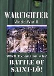 6283749 Warfighter: WWII Expansion #62 – Battle of Saint-Lô