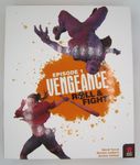 7068671 Vengeance: Roll &amp; Fight – Episode 1