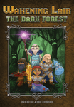 6123342 Wakening Lair: The Dark Forest