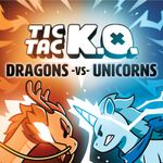 6373292 Tic Tac K.O.: Dragons vs Unicorns