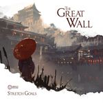 7454986 The Great Wall: Stretch Goal Box