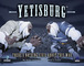 308014 Yetisburg: Titanic Battles in History, Vol. 1
