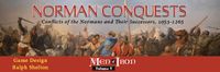 6767771 Norman Conquests: Men of Iron Volume V