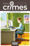 6918834 Mini Crimes: La Fine dei Giochi