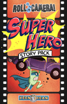 7050555 Roll Camera: Story Pack – Super Hero