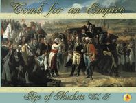 376487 Age of Muskets Volume I: Tomb for an Empire