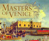 1600603 Masters of Venice
