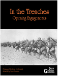 447238 In the Trenches: Opening Engagements