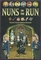 1262007 Nuns on the Run