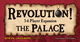 728172 Revolution! – The Palace