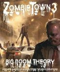 743435 ZombieTown 3: Big Boom Theory