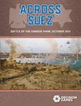 7171464 Across Suez: Battle of the Chinese Farm, October 1973