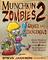 994220 Munchkin Zombies 2: Armed and Dangerous