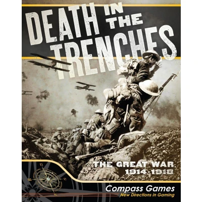 Death in the Trenches: The Great War, 1914-1918 Main