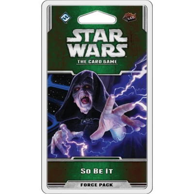 Star Wars: The Card Game – So Be It Main