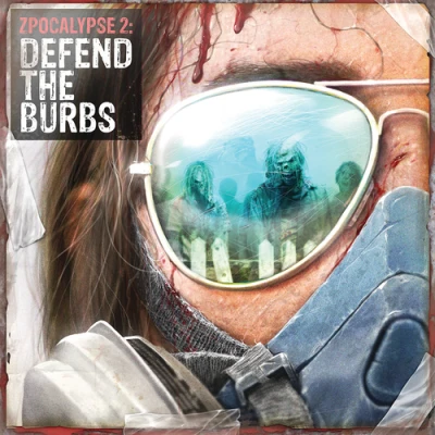 Zpocalypse 2: Defend the Burbs  Main