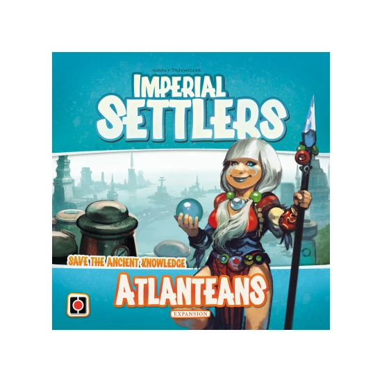 Imperial Settlers: Atlanteans 