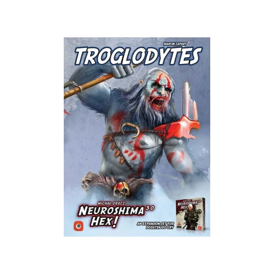 Neuroshima Hex! 3.0: Troglodytes Main