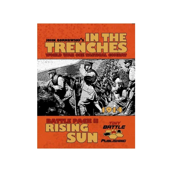 In the Trenches: Rising Sun