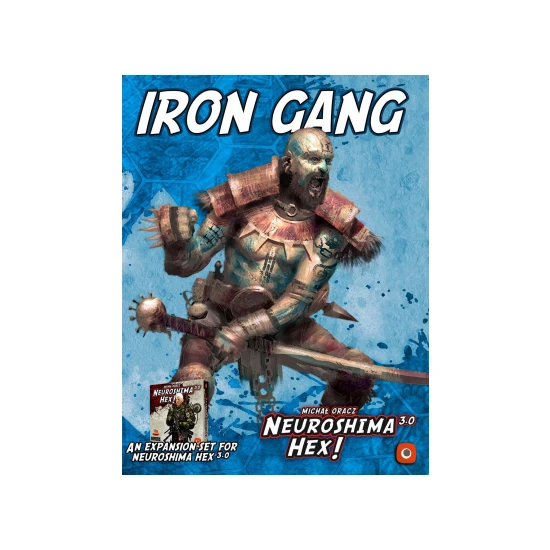 Neuroshima Hex! 3.0: Die Iron-Gang