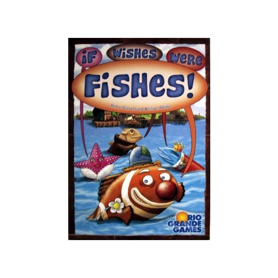 If Wishes Were Fishes! Main