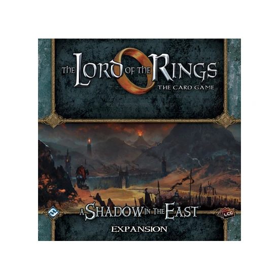The Lord of the Rings: The Card Game – A Shadow in the East Main