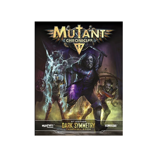 Mutant Chronicles - Dark Symmetry Campaign Book (GDR) Main