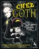 Chez Goth (EDIZIONE TEDESCA)